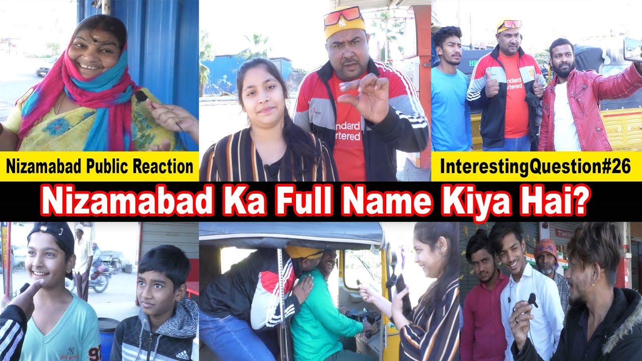 Nizamabad Ka Full Name Kiya Hai? Nizamabad Public Reaction | InterestingQuestion#26 | Ali khan Chotu