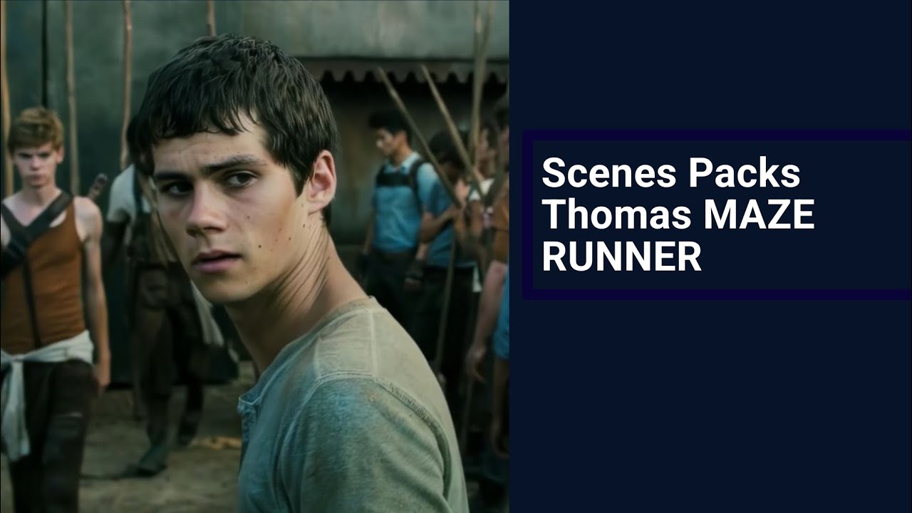 Scenes packs.#foryou #scenes #mazerunner 