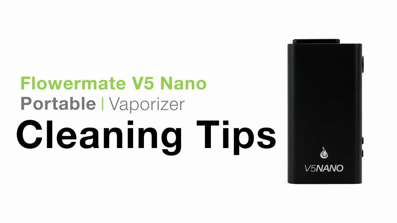 Flowermate V5 Nano Cleaning Tips