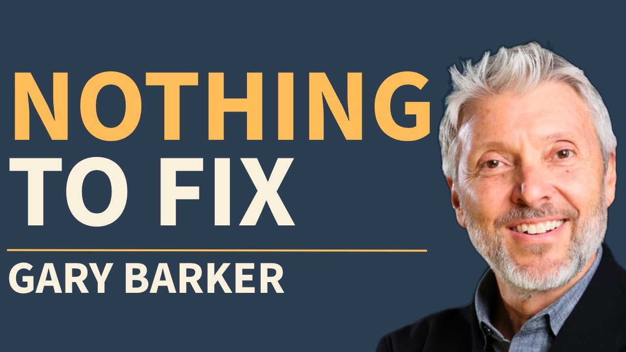 Men Don't Need Fixing: They Need This One Thing - Gary Barker