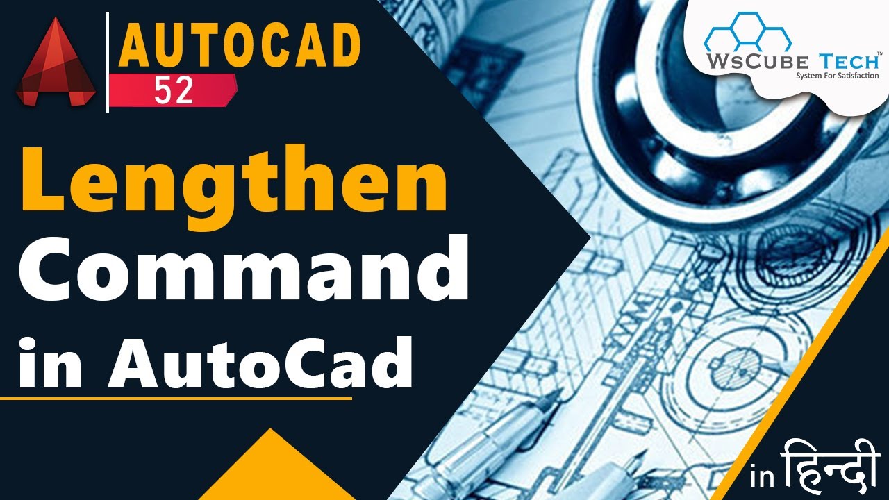 Lengthen Command in AutoCad | How to Use Lengthen Command in AutoCad | AutoCad Lengthen Tutorial #52