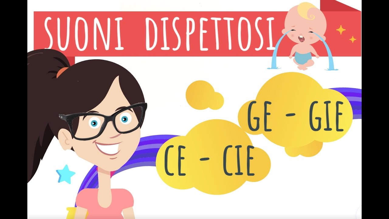 CE CIE GE GIE - SUONI DISPETTOSI