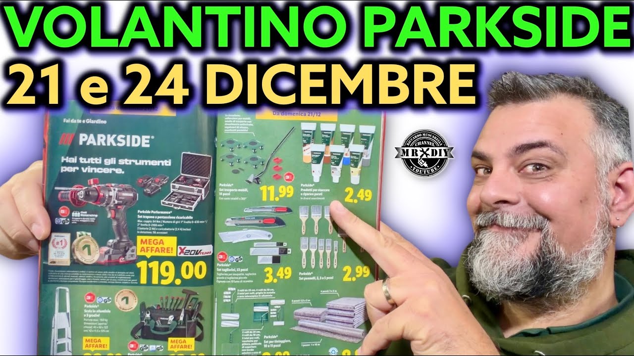 Volantino Parkside Lidl fai da te 21 24 DICEMBRE 2025 Riccardo Muscarella #parkside #attrezzi #lidl