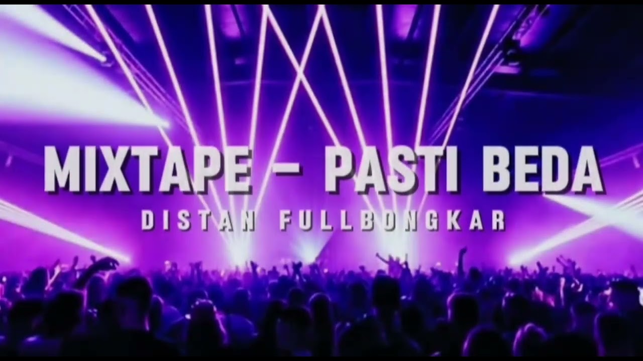 MIXTAPE_-‼️_DISTAN_FULLBONGKAR__PASTI_BEDA__BYHENDRIWENGKE_🔥__NEW/Remix
