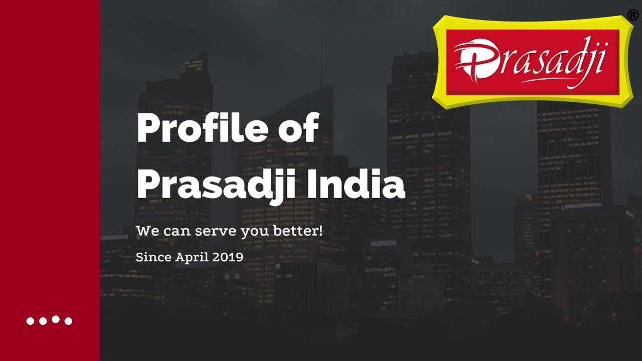 Prasadji India Company Profile