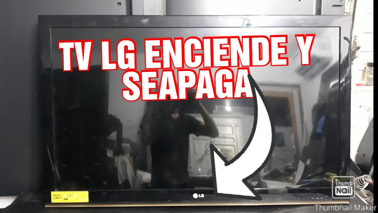 COMO DIAGNÓSTICAR TV LG QUE ENCIENDE Y SEAPAGA MODEL.47CM565