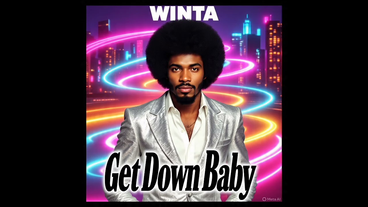 Winta - Get Down Baby