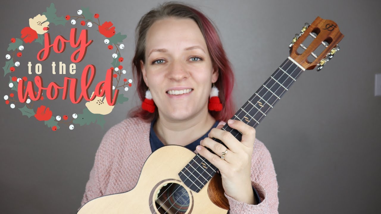 Joy to the World (ukulele tutorial)