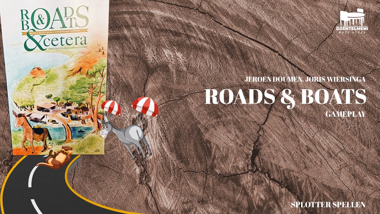Rozgrywka Roads & Boats