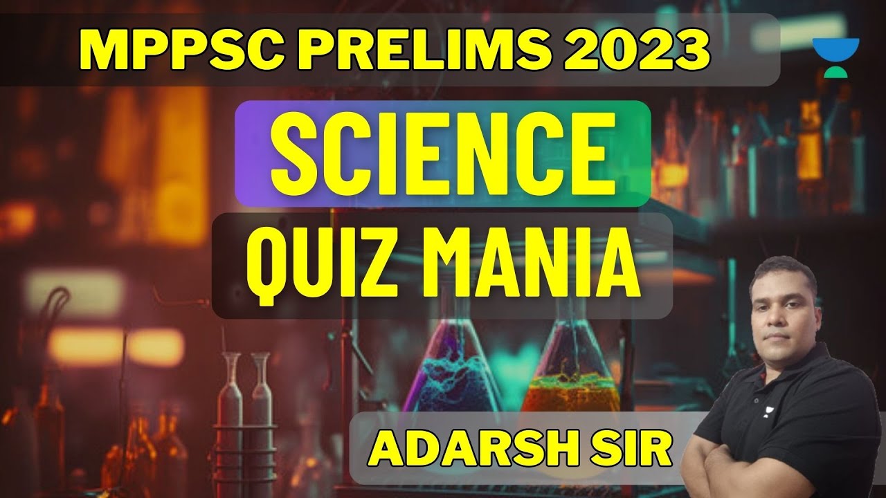 Science | विज्ञान | General Science MCQs MPPSC | MPPSC Pre 2023 | MP SI 2023 | Adarsh Sir