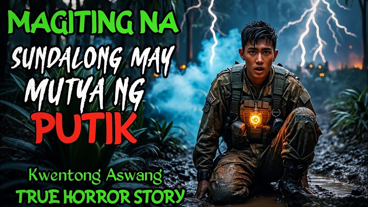 MAGITING NA SUNDALONG MAY MUTYA NG PUTIK l Kwentong Aswang l True Horror Story