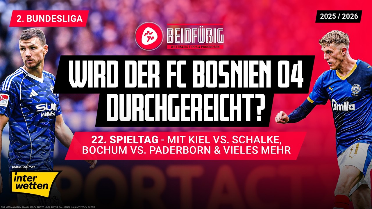 2. Liga Tipps ⚽ Der 22. Spieltag mit Kiel - Schalke, Dresden - Elversberg 🔥 2. Bundesliga Prognose