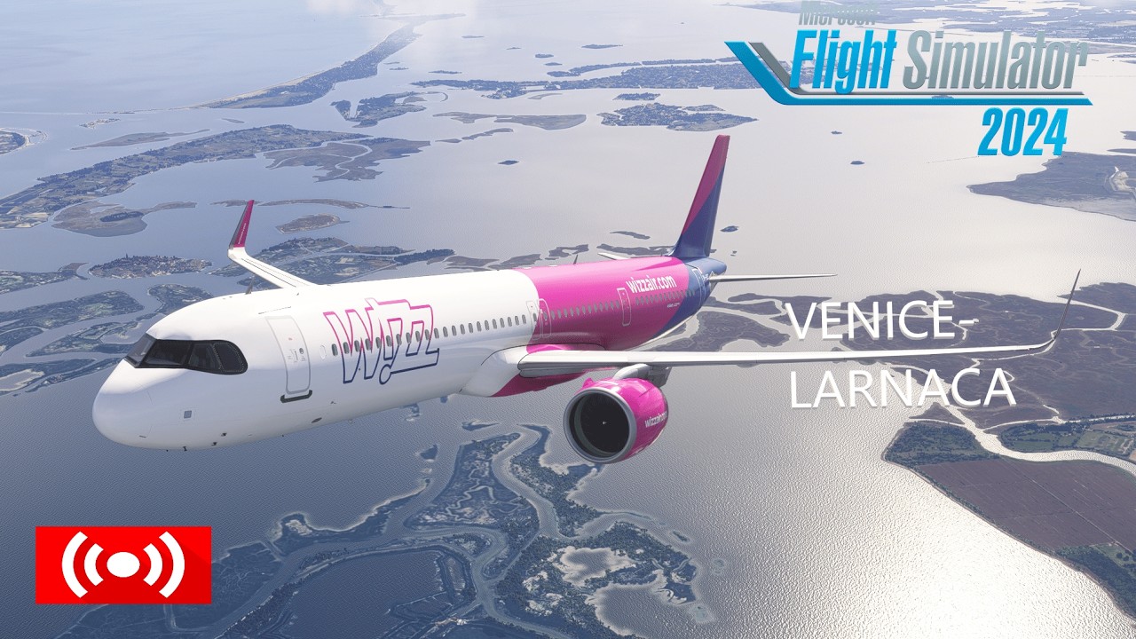 MFS2024 | Venice to Larnaca W4 6749 | A321neo