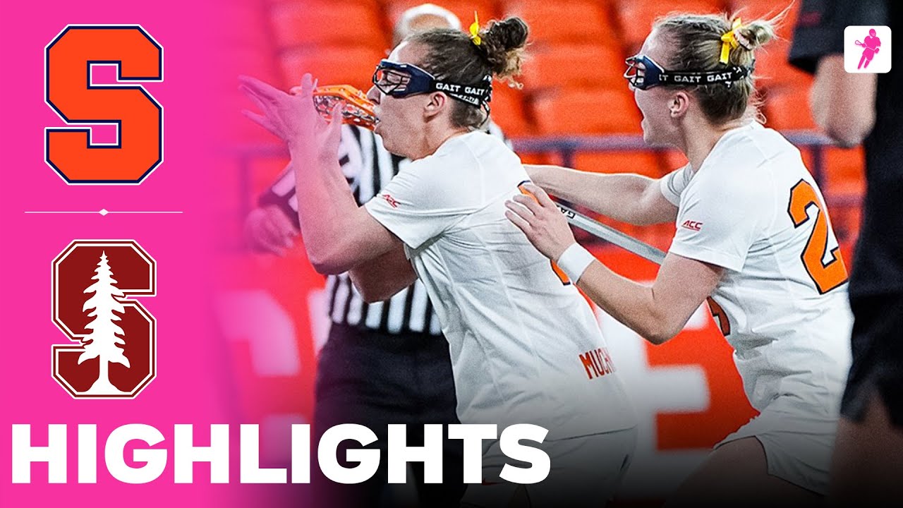Syracuse vs Stanford | NCAA College Women's Lacrosse | Highlights - March 07, 2025