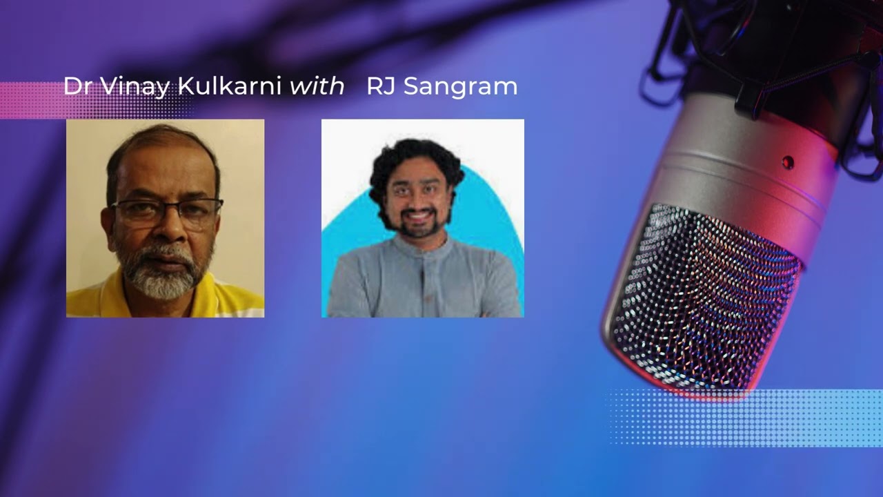 जागतिक एड्स दिन २०२३: Dr Vinay Kulkarni with RJ Sangram
