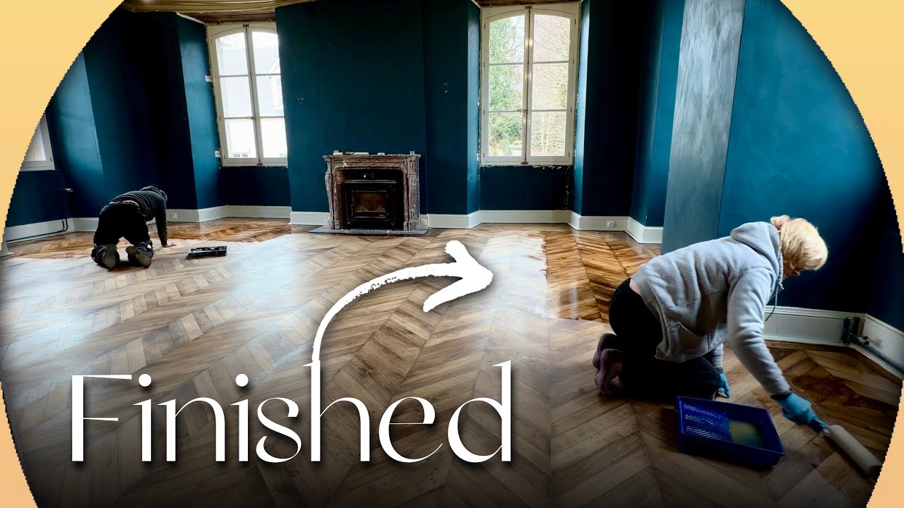 The FINAL OAK Floor Restoration At The Chateau. 