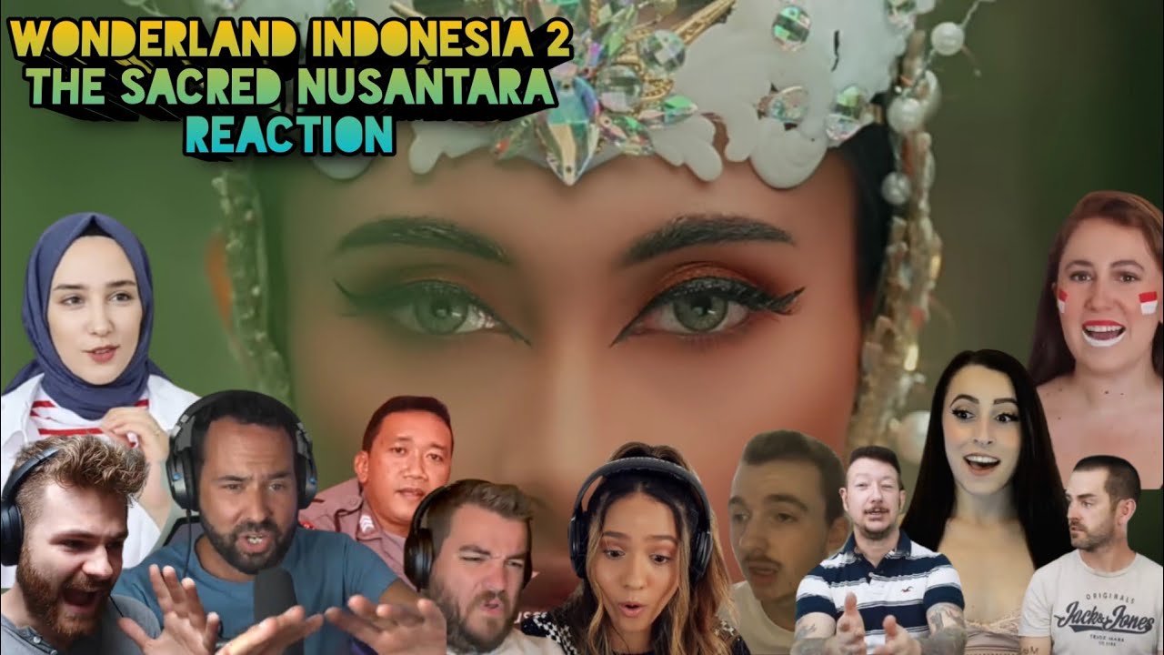 Merinding❗Kompilasi Reaksi Wonderland Indonesia 2 The Sacred Nusantara | Subtitle Indonesia