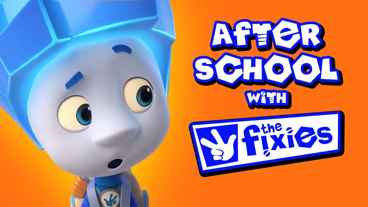 🔴 After School with The Fixies! - New Episodes! | Livestream
