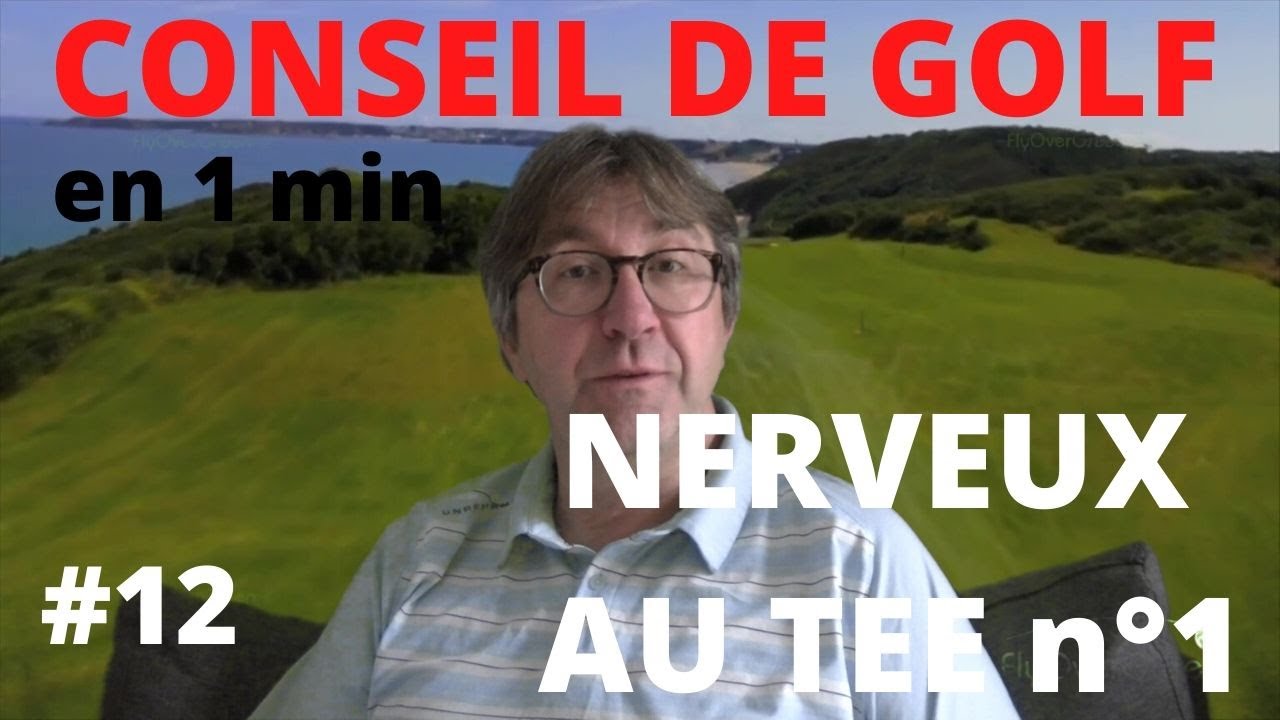 CONSEIL DE GOLF en 1 min (#12) : Nerveux au départ du 1 ? (jeu bonus)