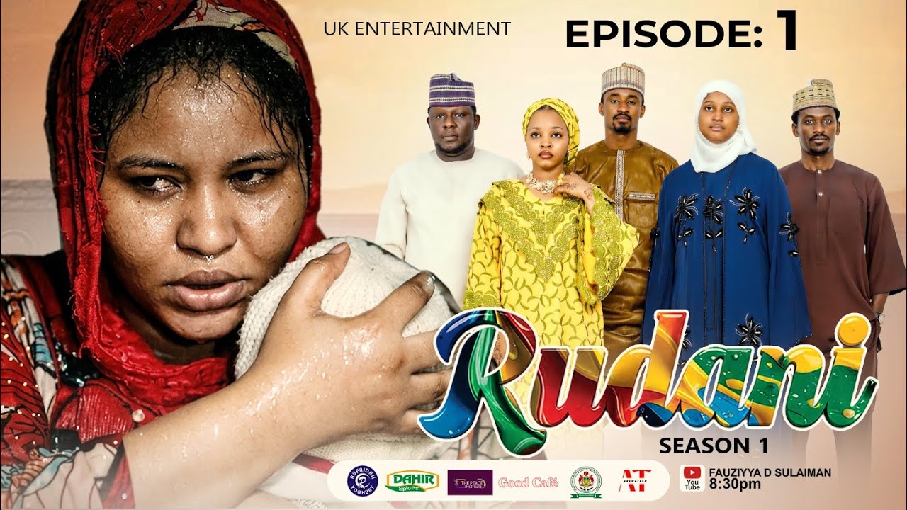 RUDANI SEASON 1 EPISODE 1(Hausa Web Series)