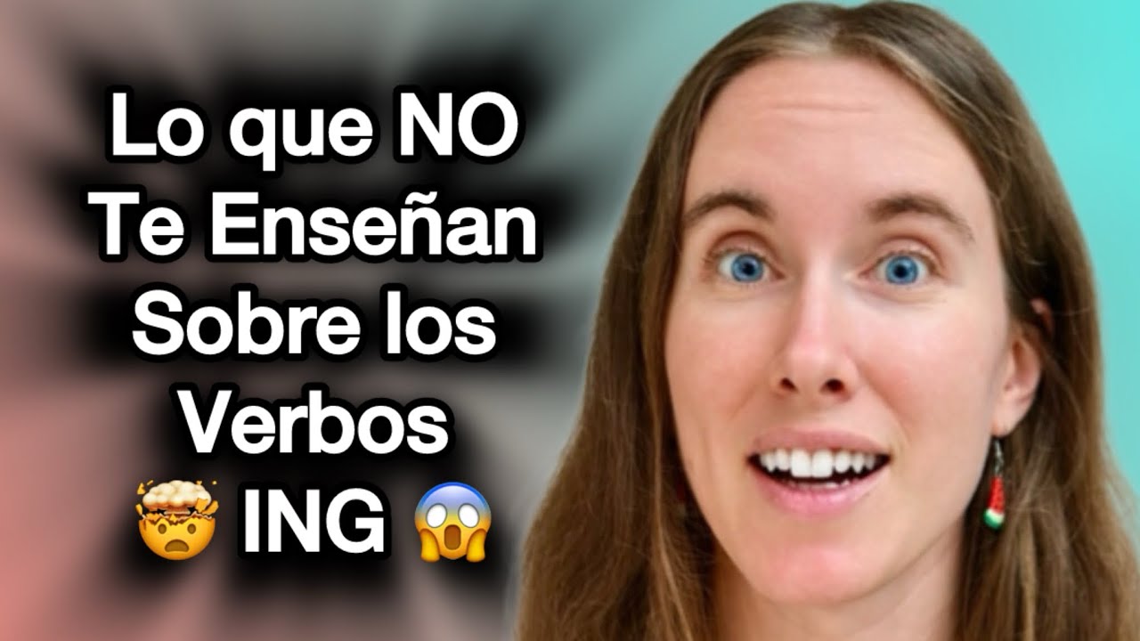 Cómo Usar los Verbos ING en Inglés 🇺🇸