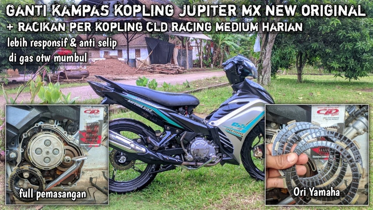 Ganti kampas kopling jupiter mx new & per kopling CLD racing medium