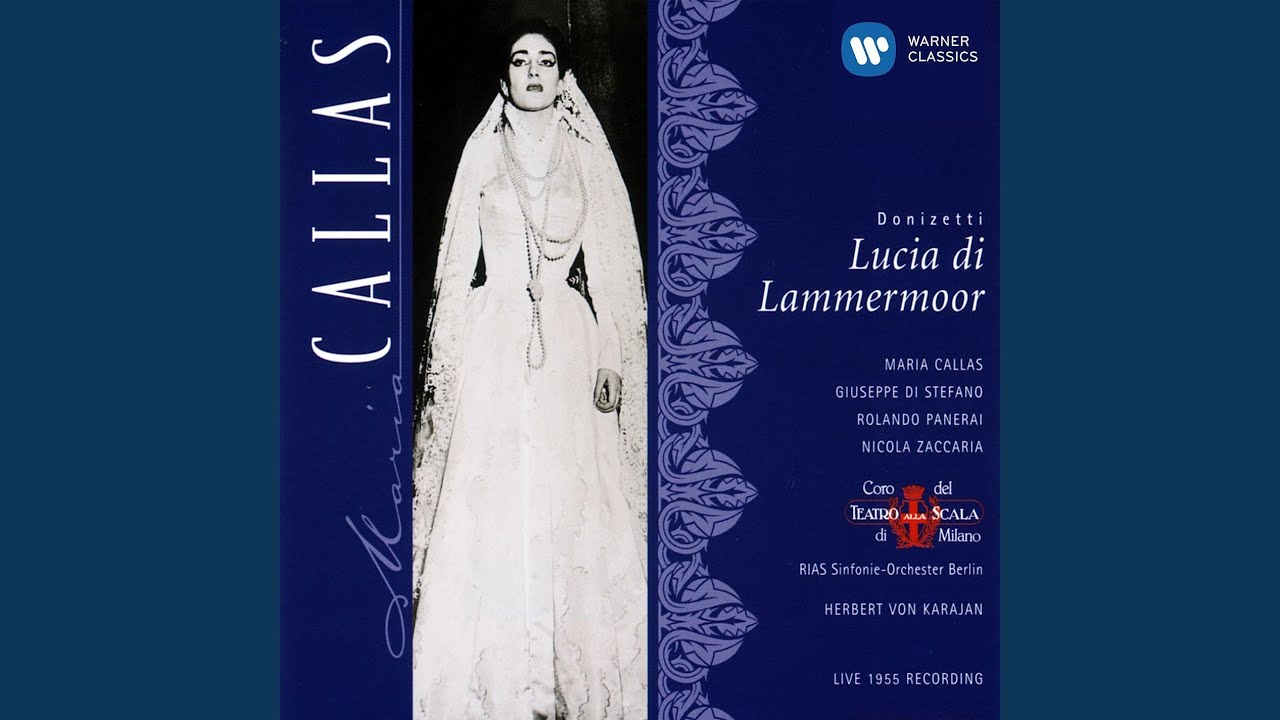 Lucia di Lammermoor (1997 Remastered Version) : Chi mi frena in tal momento