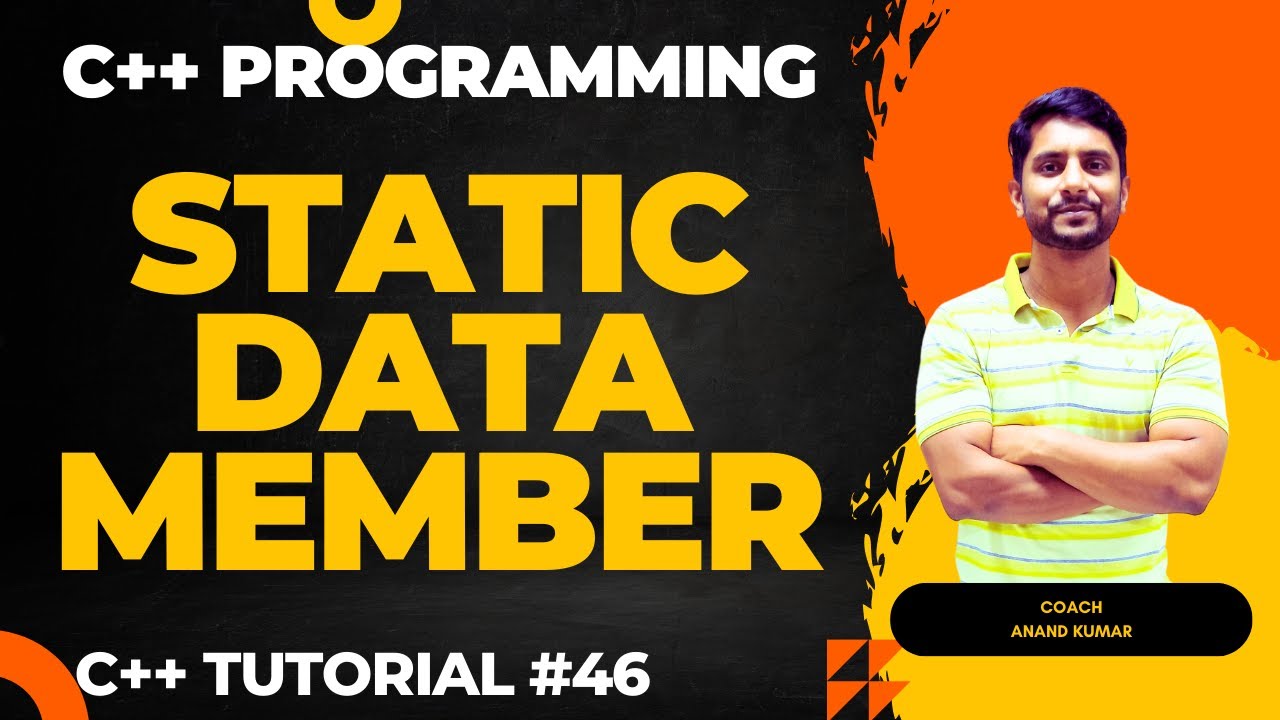 Static Data Member in C++ | C++ Programming | In Hindi