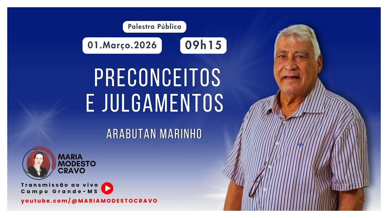 Preconceitos e Julgamentos - Arabutan Marinho