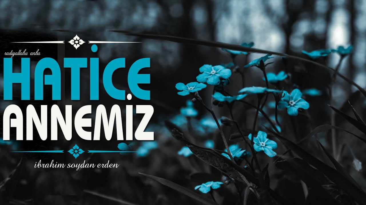 Hz.Hatice'nin Hay&acirc;tı (r.a) |İbrahim Soydan Erden | 06.01.2020 Yayını