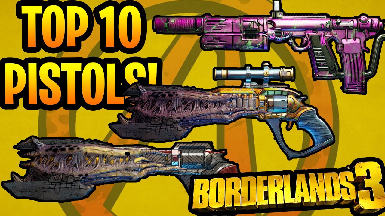 Top 10 BEST Pistols For Mayhem 10 & Where To Get Them! These Are POWERFUL! (Borderlands 3)