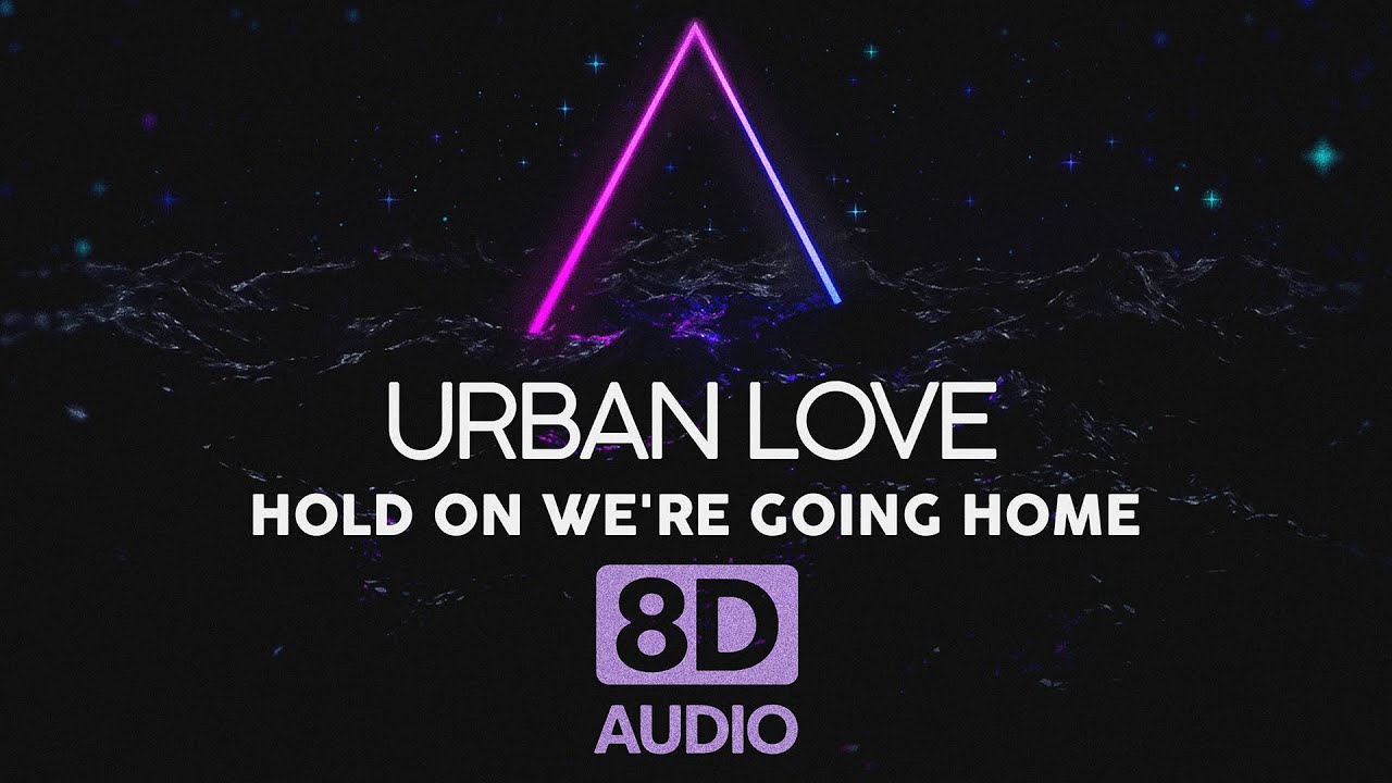 Drake - Hold On We're Going Home 🔊🎧 8D