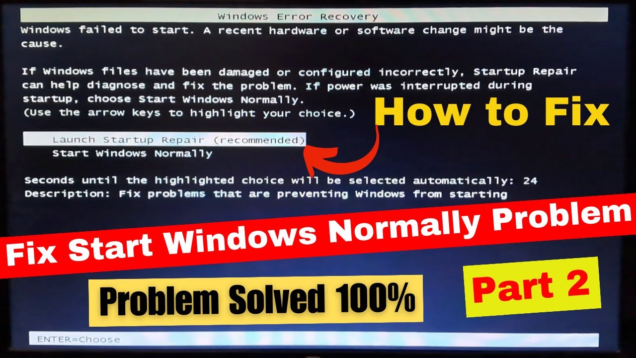 How to Fix Start Windows Normally Problem Part 2