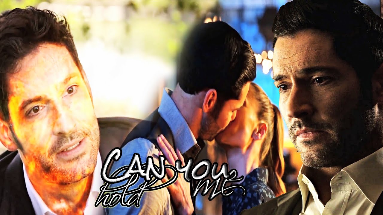 Lucifer and Chloe || Can you hold me