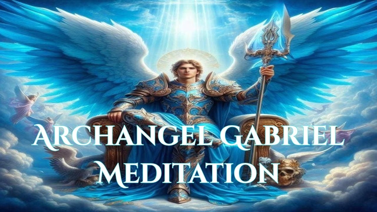 Archangel. Gabriel Meditation with 4 -8 Hz Theta Waves for healing, intuition and relaxation