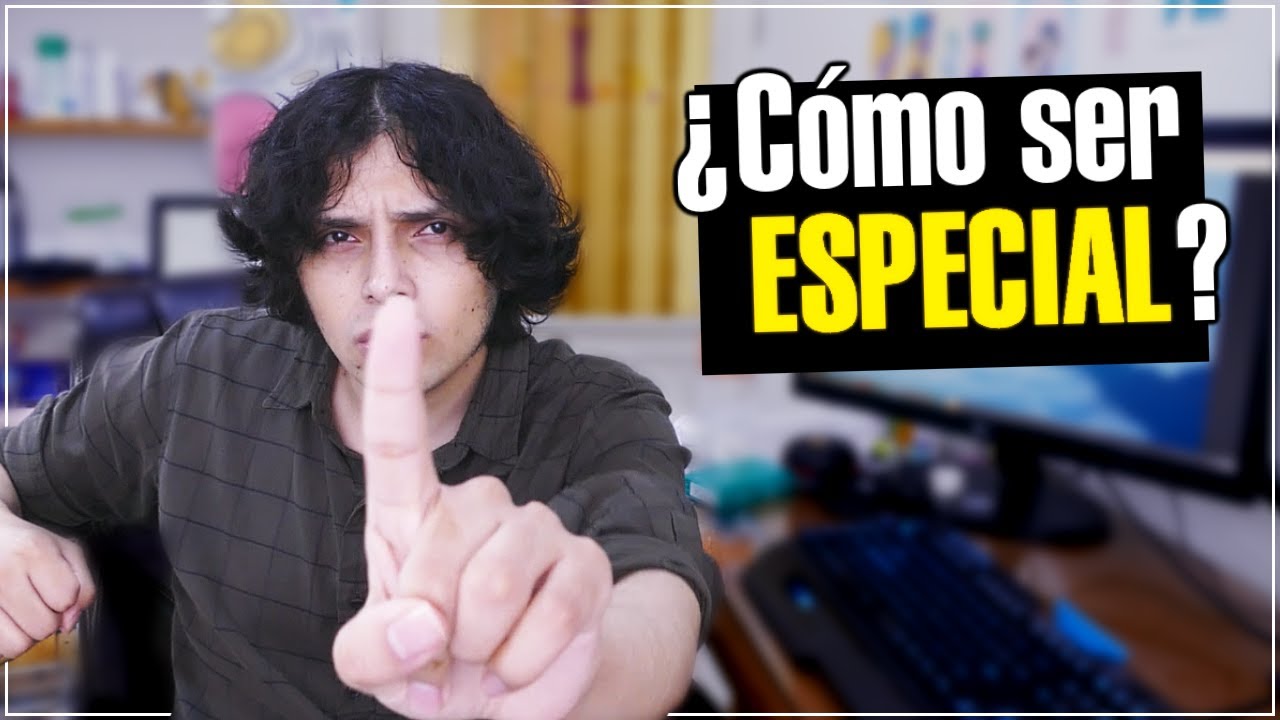 ¿Sientes que NO tienes algo ESPECIAL?