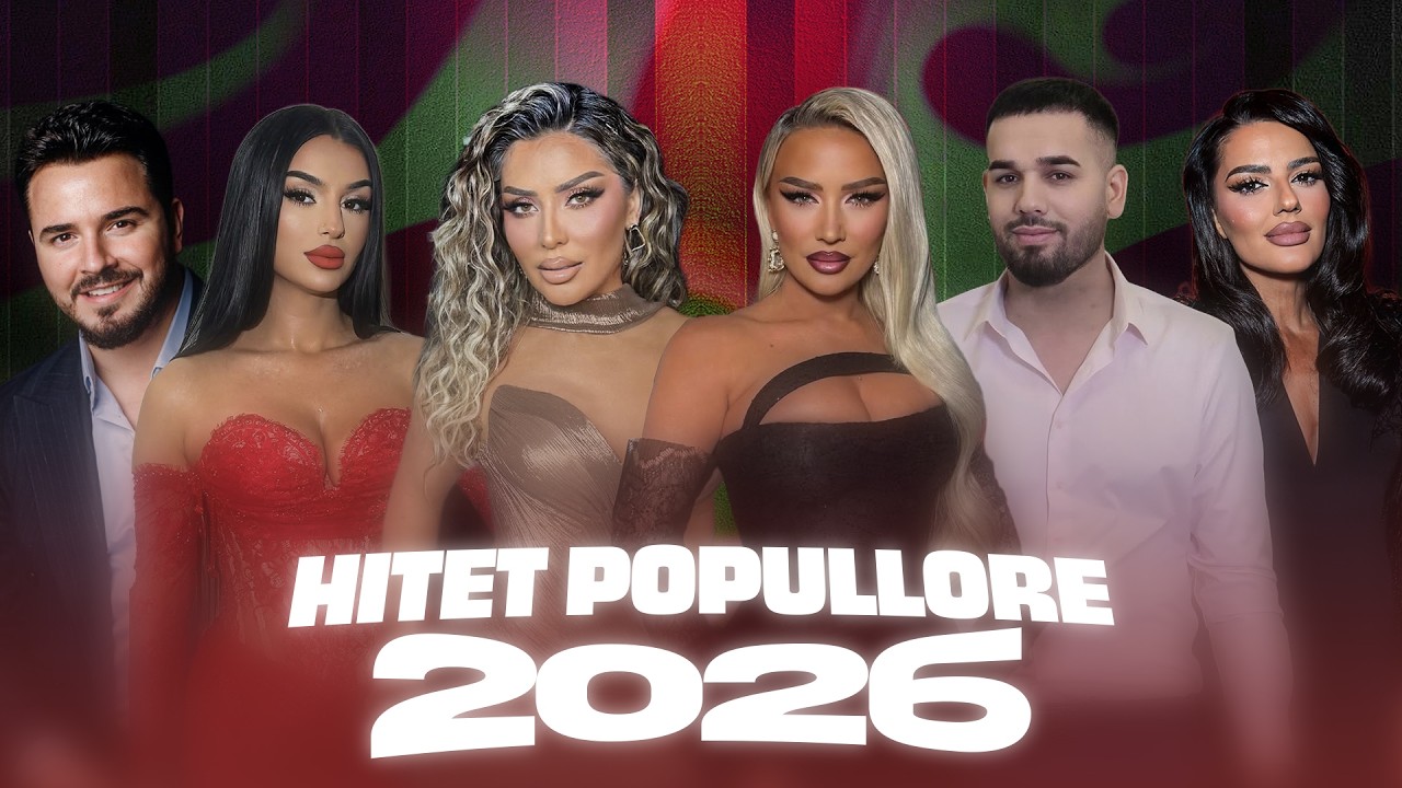 HITET POPULLORE 2026 HITET E REJA 2026 | BARESHA MUSIC