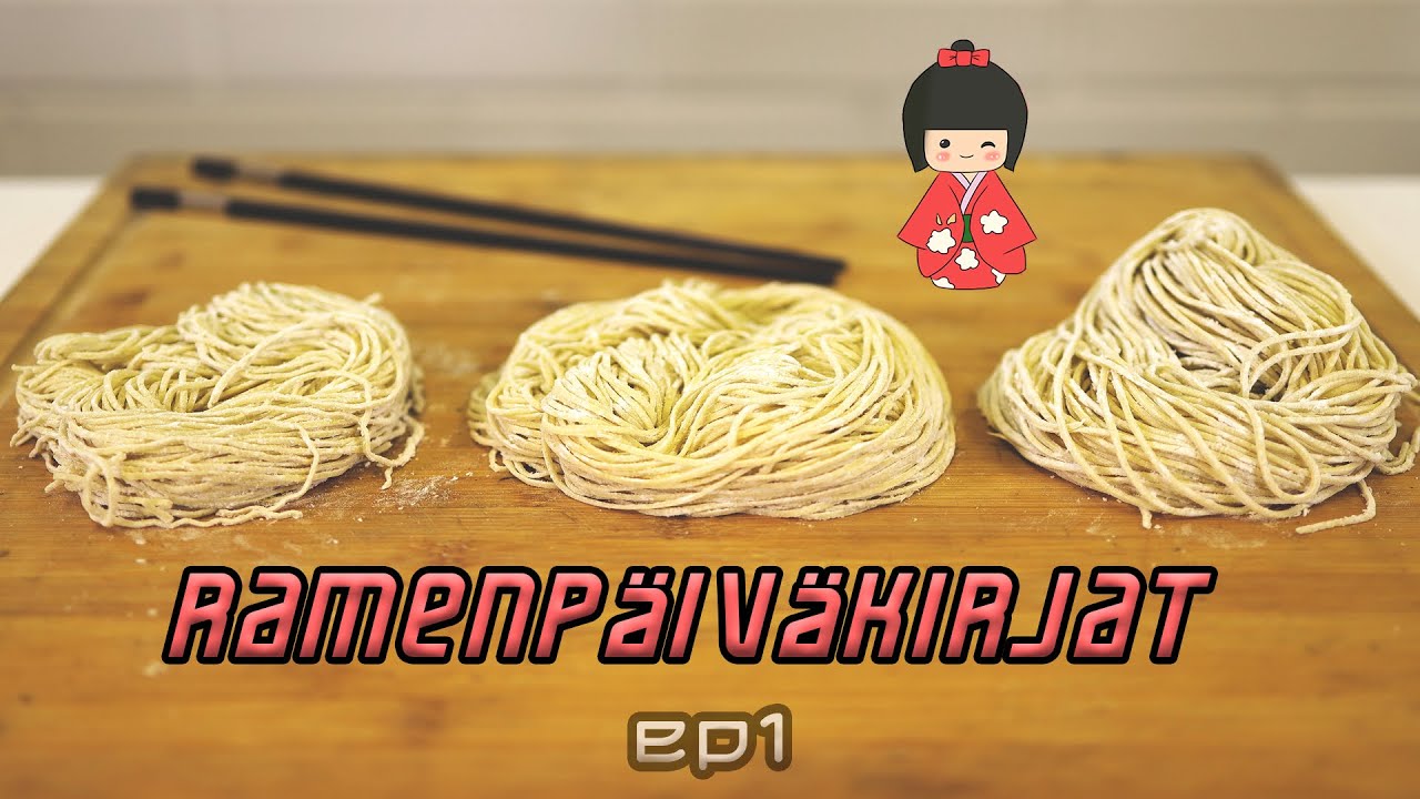 Näin Teet Itse RAMEN NUUDELIT Kotikeittiössä! | Ramenpäiväkirjat ep.1