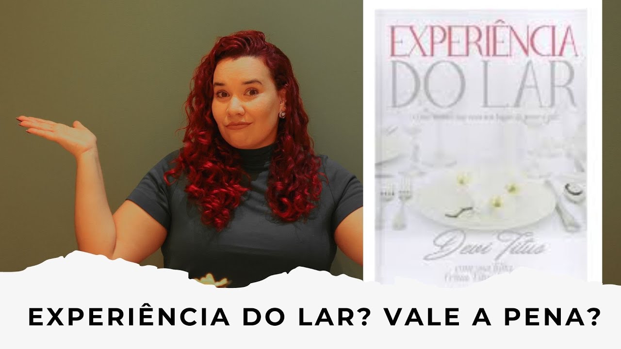 RESENHA | LIVRO EXPERIÊNCIA DO LAR
