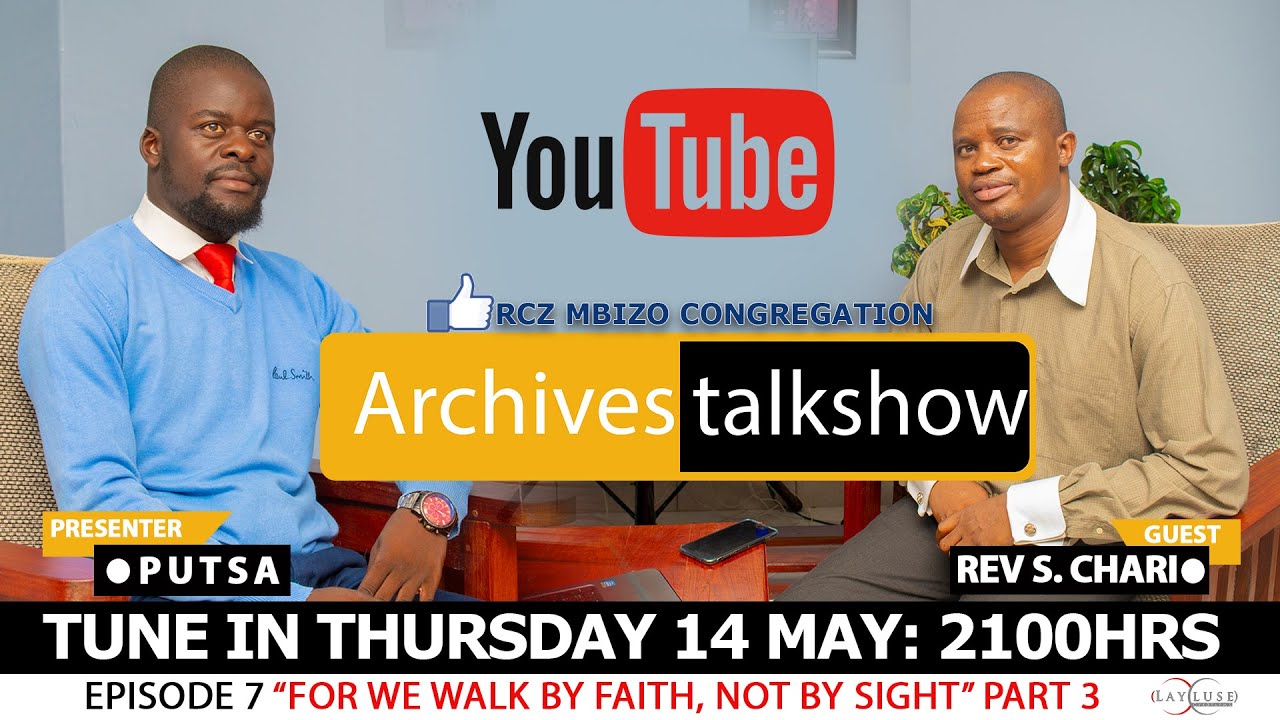 Archives Talk Show: Rev Chari- Walking by faith Part 3 (S1-E7)
