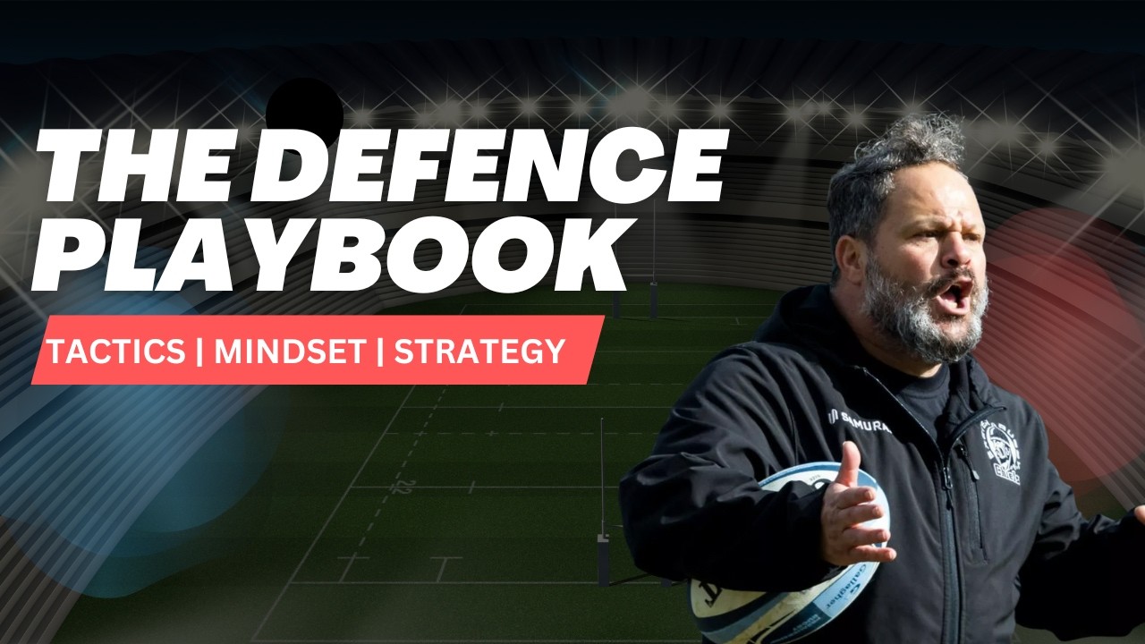 The Rugby Defencee Playbook: Tactics, Mindset & Strategy with Omar Mouneimne