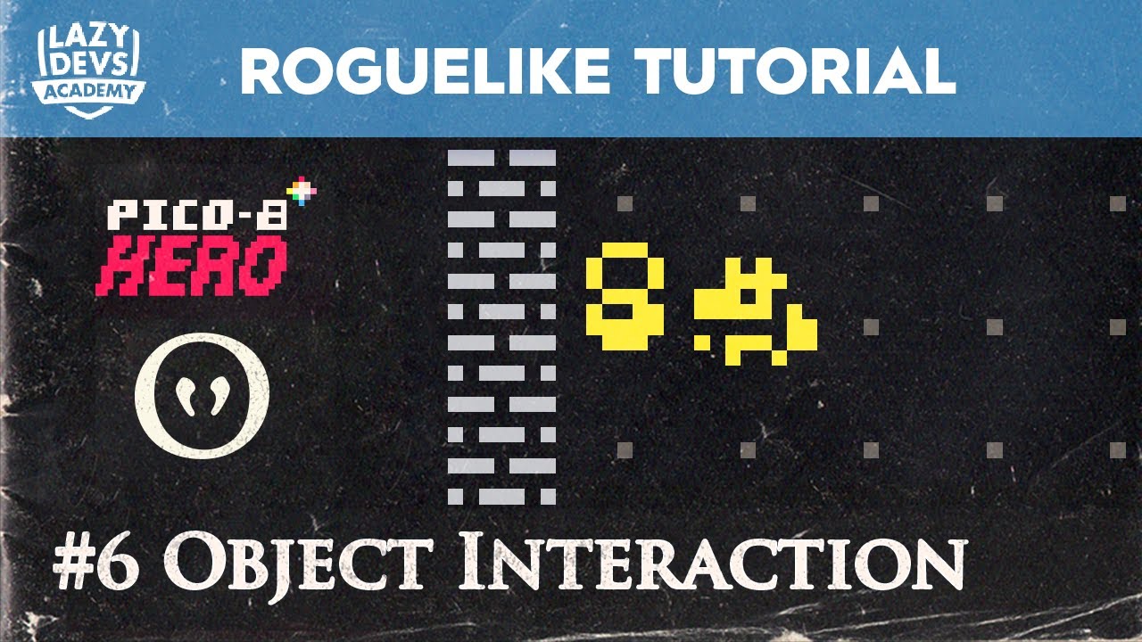 Making a Roguelike #6 - Object Interaction - Pico-8 Hero