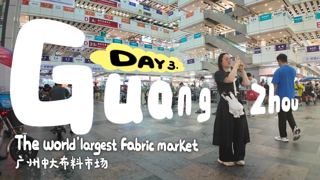 Day 3 In GUANGZHOU 🇨🇳 China | Visiting ZHONGDA The Worlds LARGEST Fabric Market 🤯🚛📦