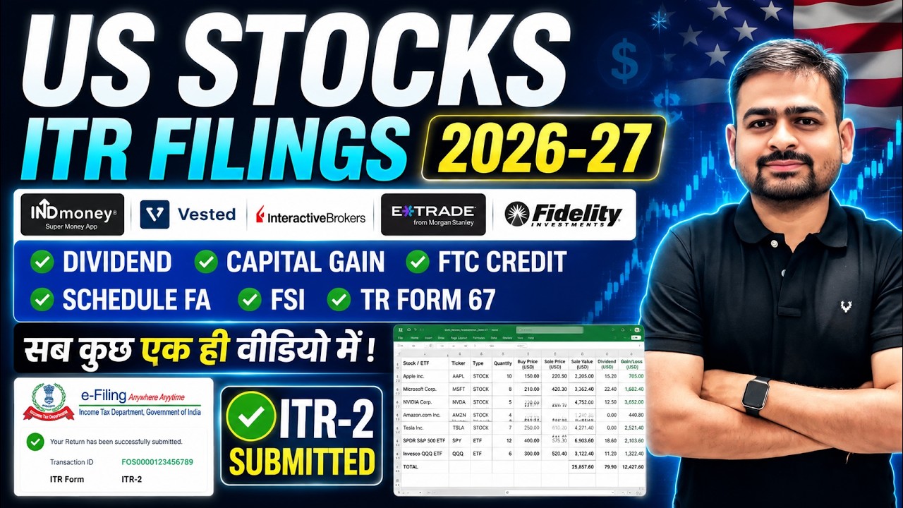 US Stocks ITR Filing | ITR Filing for US Stocks | Foreign Dividend Capital Gain & Schedule FA FSI TR