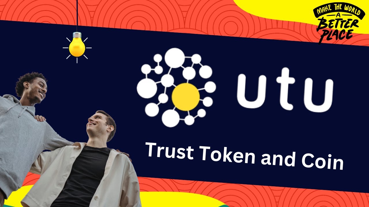 UTU Recommendation Service, Trust Token and Coin Explained with Animation