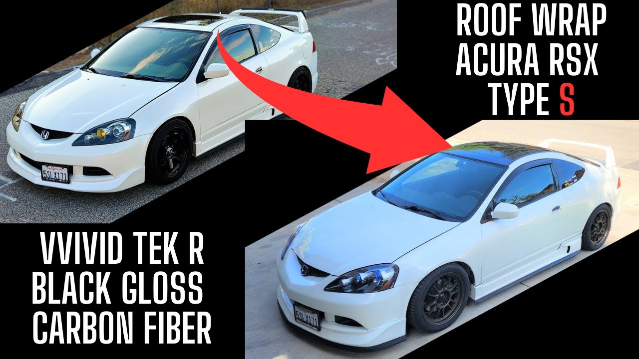 How to Vinyl Wrap a Roof on Acura RSX Type S, with Vvivid Tek R Black Gloss Carbon FIber