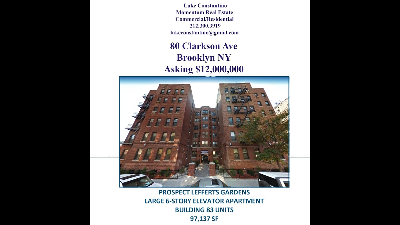 80 CLARKSON Ave Brooklyn 11226 - Offered at 12 Mil.
