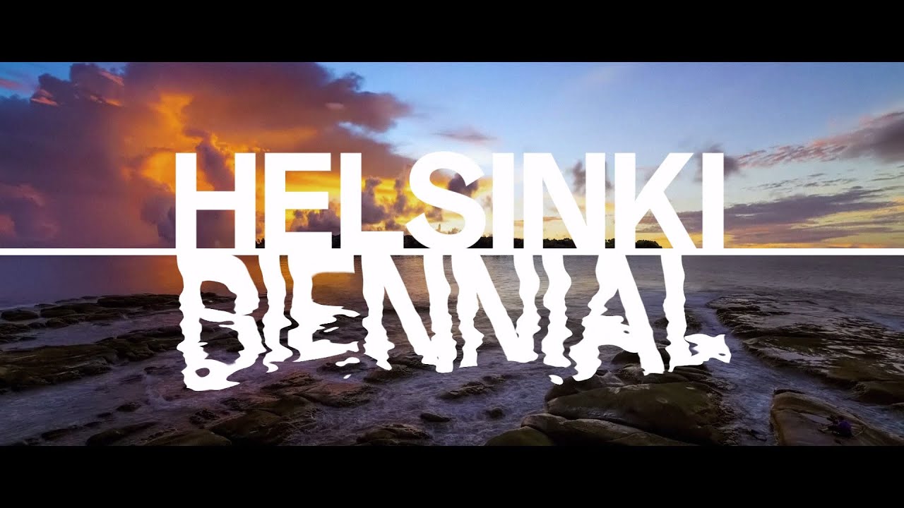 Helsinki Biennial 2021 trailer