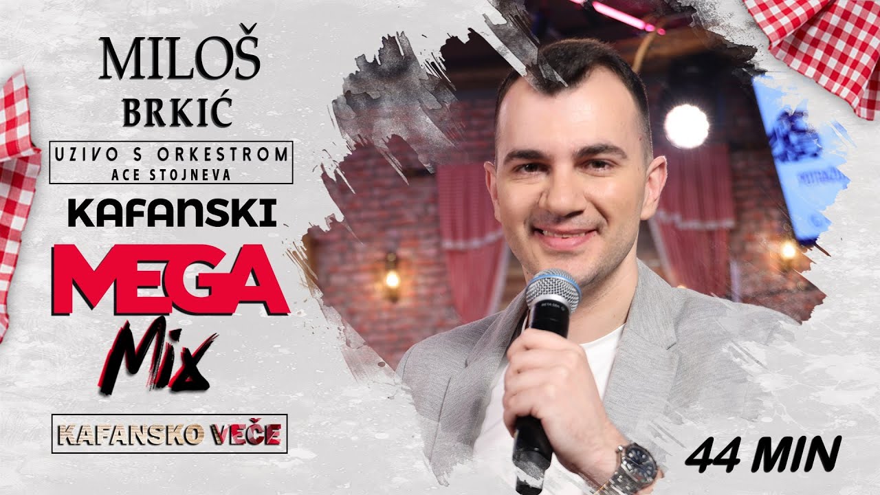 MILOS BRKIC - KAFANSKI MEGA MIX2 44MIN | UZIVO | (ORK. ACE STOJNEVA) | 2023 | KAFANSKO VECE