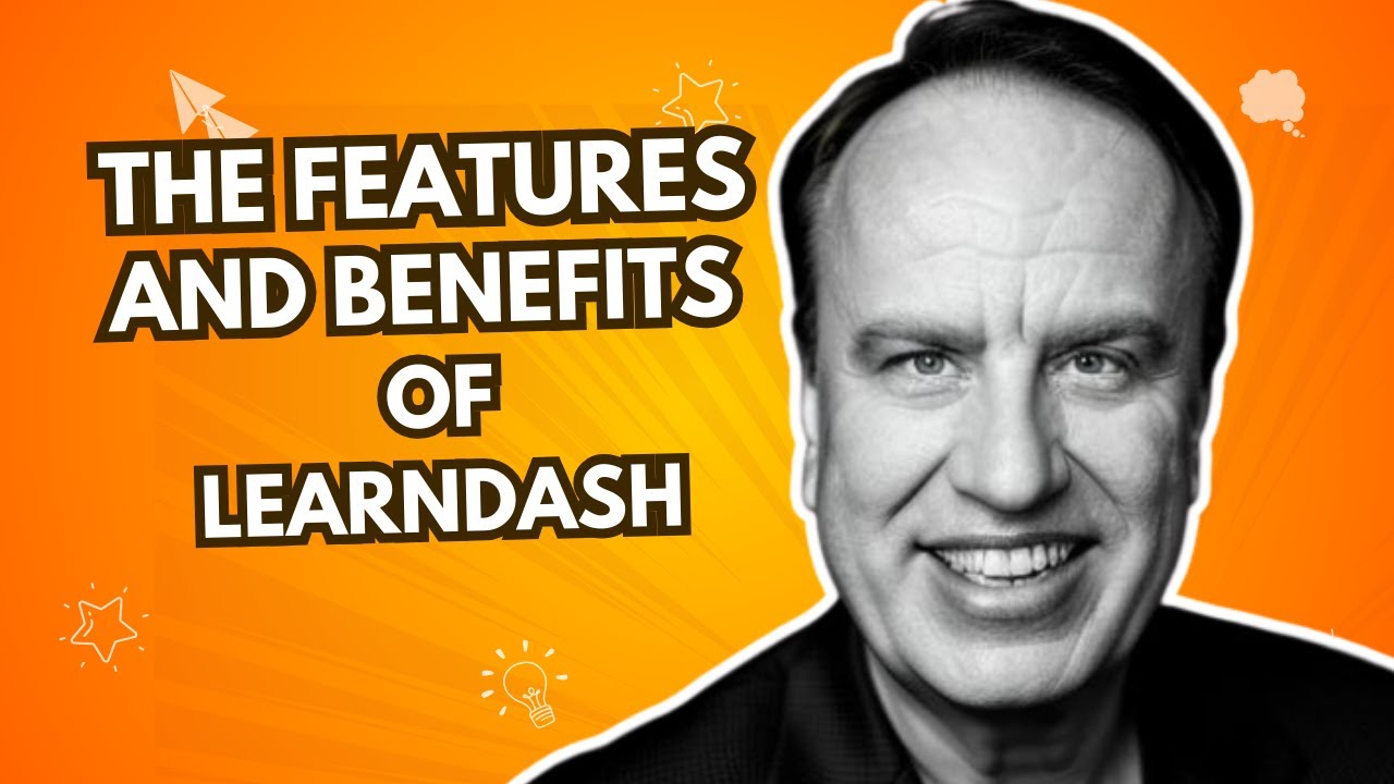 What Are The Features And Benefits of LearnDash
